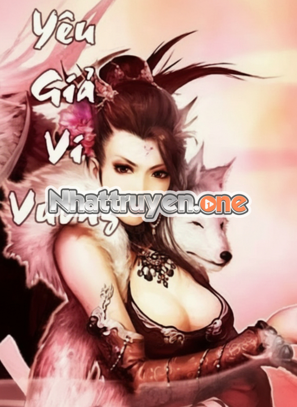 Yêu Giả Vi Vương