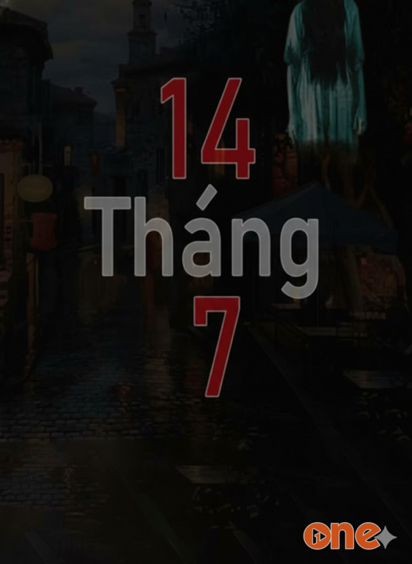 14 Tháng 7 - MC Đình Soạn