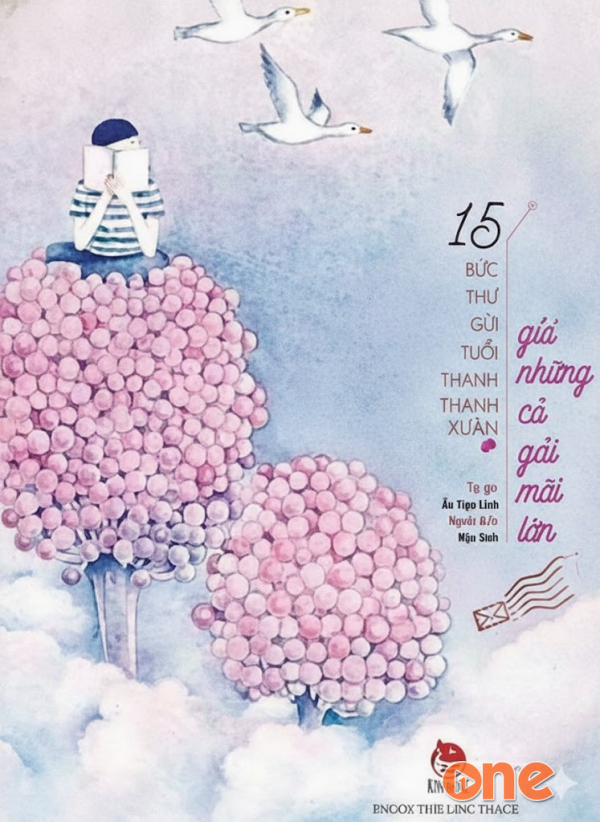 15 Bức Thư Gửi Tuổi Thanh Xuân - Mộc