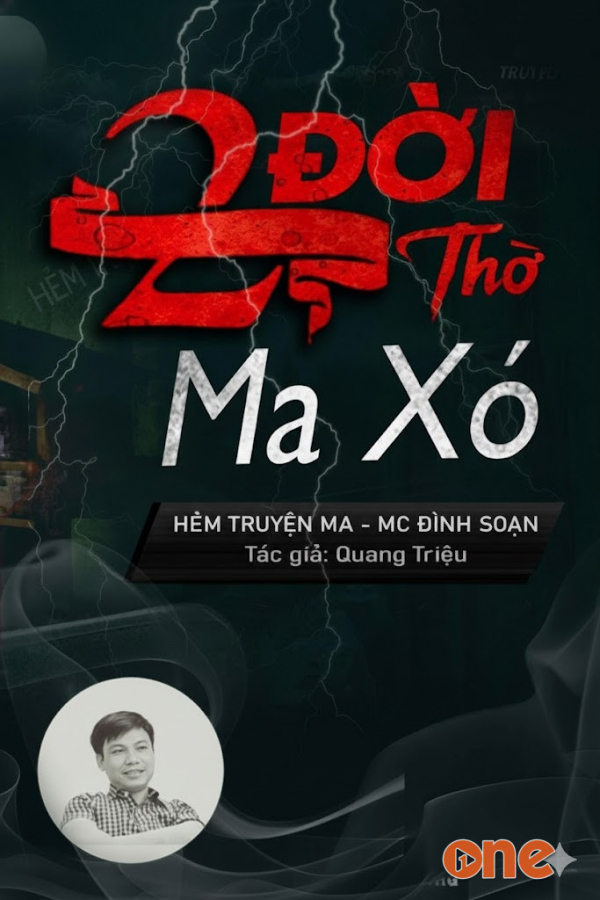 2 Đời Thờ Ma Xó - MC Đình Soạn
