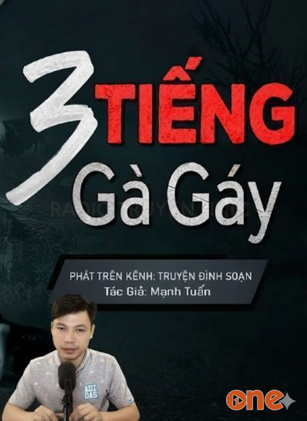 3 Tiếng Gà Gáy - MC Đình Soạn