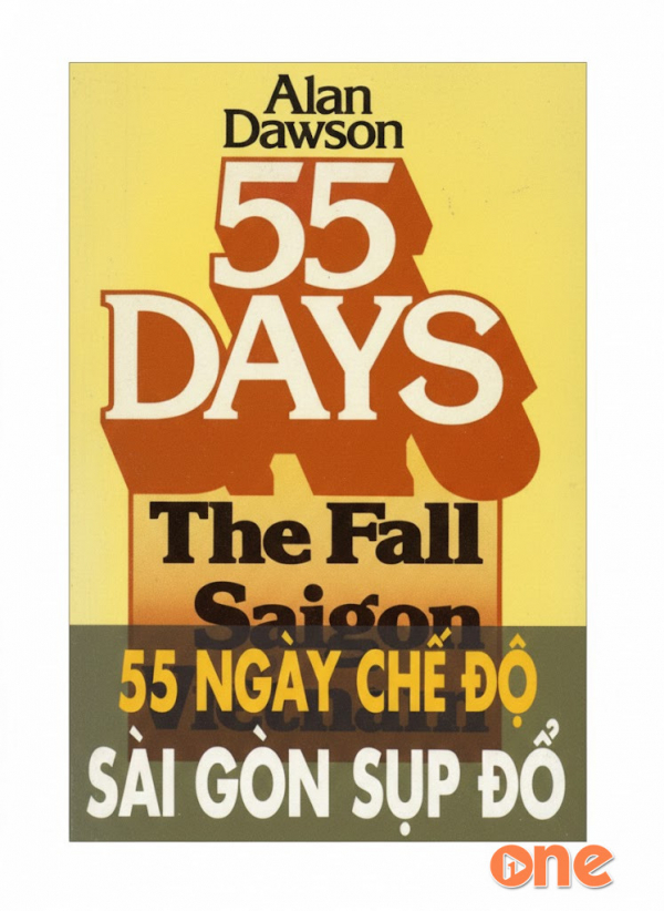 55 Ngày Chế Độ Sài Gòn Sụp Đổ - Như Hải