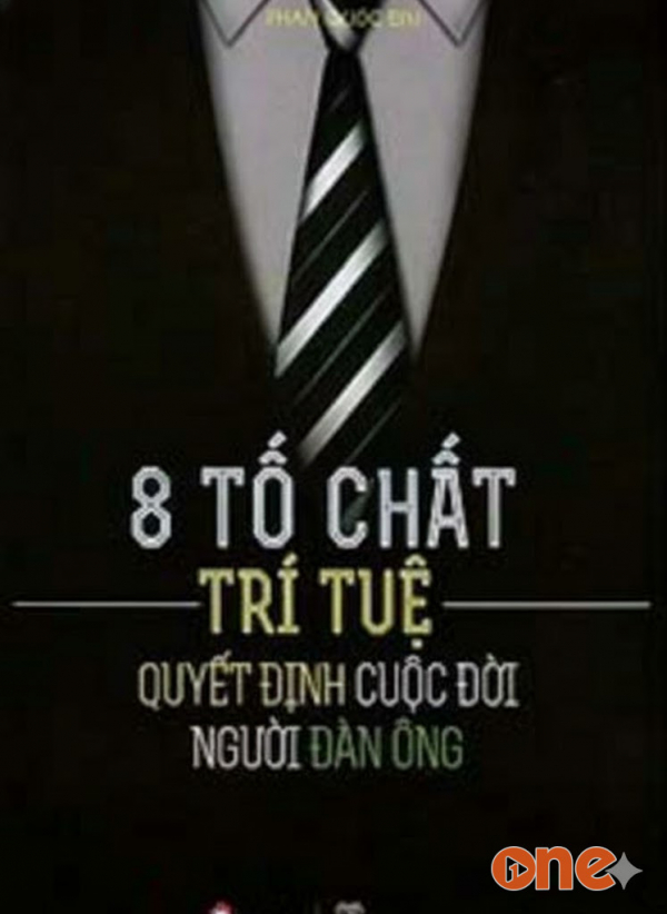 8 Tố Chất Trí Tuệ Quyết Định Cuộc Đời Người Đàn Ông - Dong Do Studio