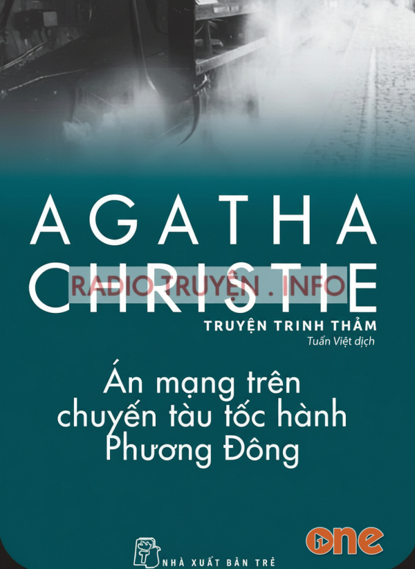 Án Mạng Trên Chuyến Tàu Tốc Hành Phương Đông - Agatha Christie