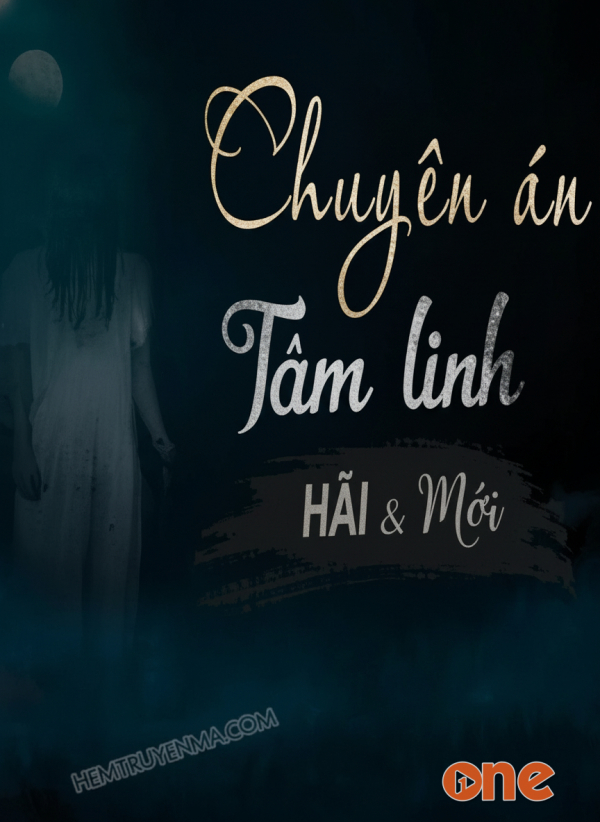 Chuyên Án Tâm Linh - MC Đình Soạn