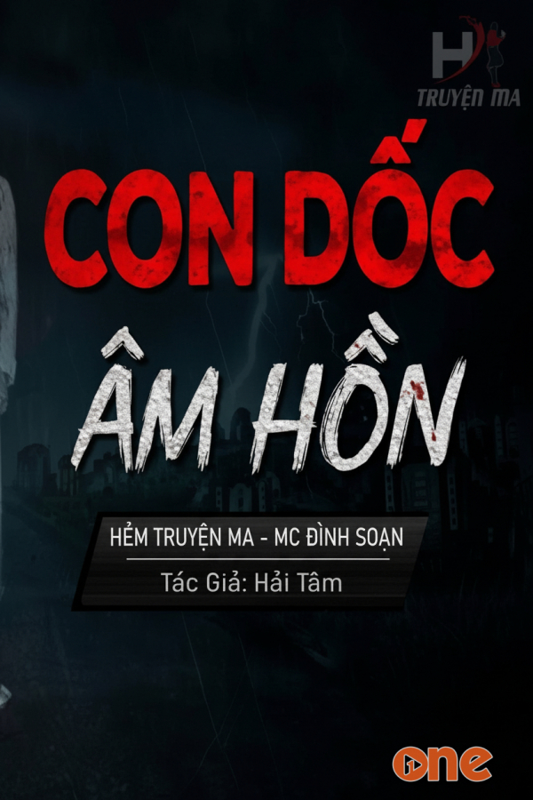 Con Dốc Âm Hồn  -  MC Đình Soạn