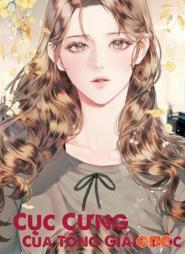 Cục Cưng Của Tổng Giám Đốc - Truyện Teen