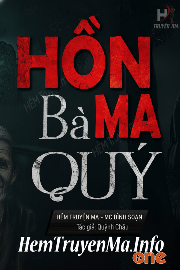 Hồn Ma Bà Quý  -  MC Đình Soạn