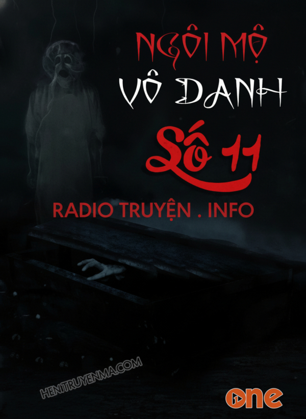 Ngôi Mộ Vô Danh Số 11 - MC Đình Soạn