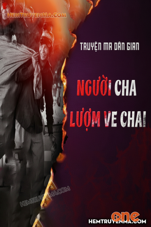 Người Cha Lượm Ve Chai - MC Quàng A Tũn