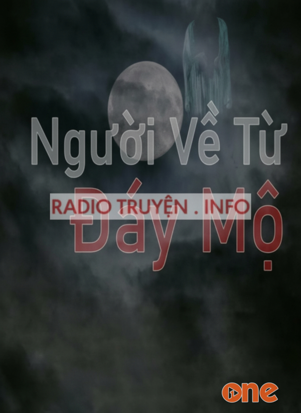 Người Về Từ Đáy Mộ - MC Đình Soạn