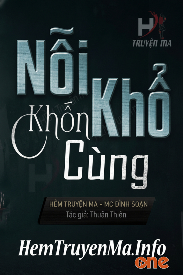 Nỗi Khổ Khốn Cùng  -  MC Đình Soạn