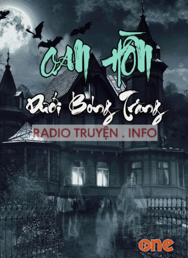 Oan Hồn Dưới Bóng Trăng
