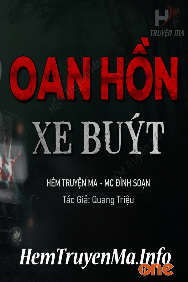 Oan Hồn Xe Buýt  -  MC Đình Soạn