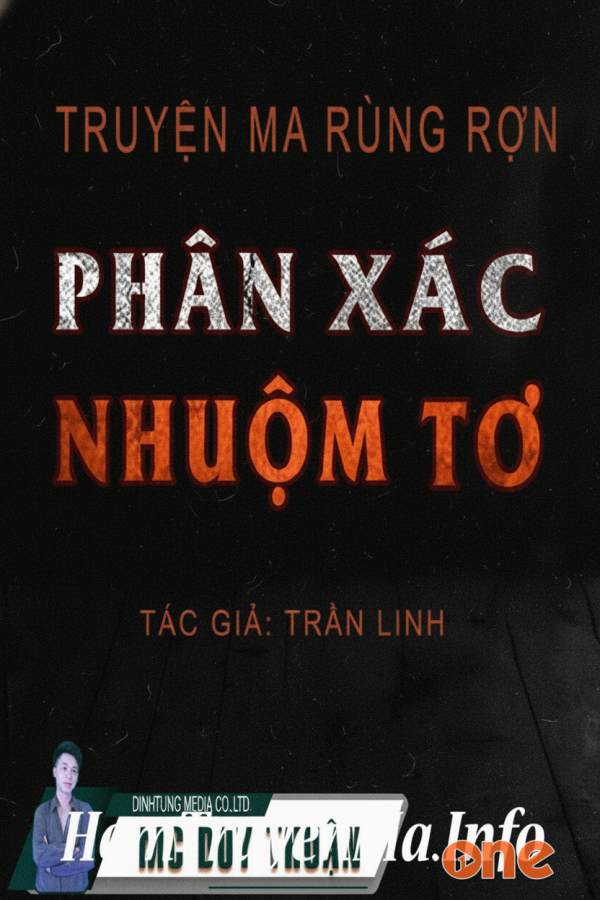 Phân Xác Nhuộm Tơ  -  MC Duy Thuận