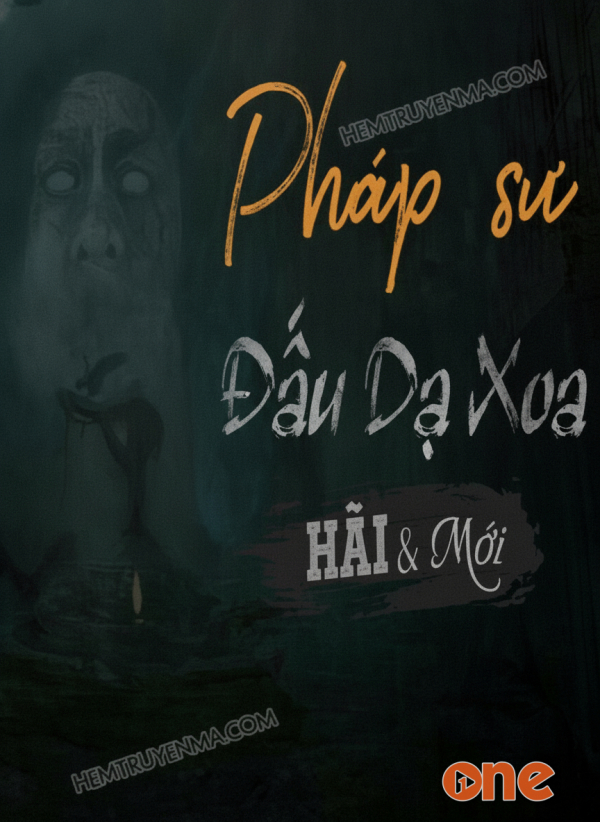 Pháp Sư Đấu Dạ Xoa - MC Đình Soạn