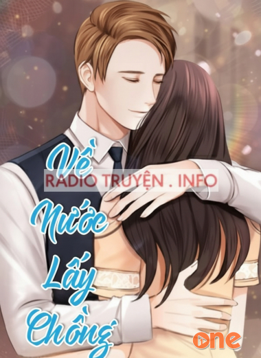 Về Nước Lấy Chồng