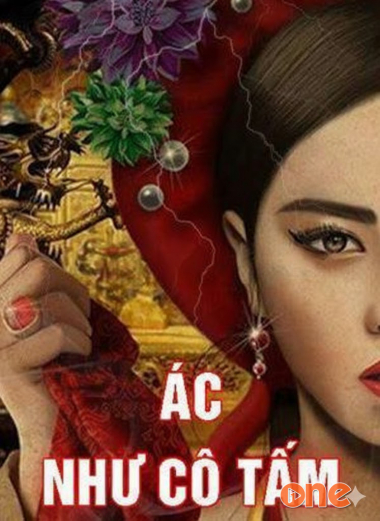 Ác Như Cô Tấm