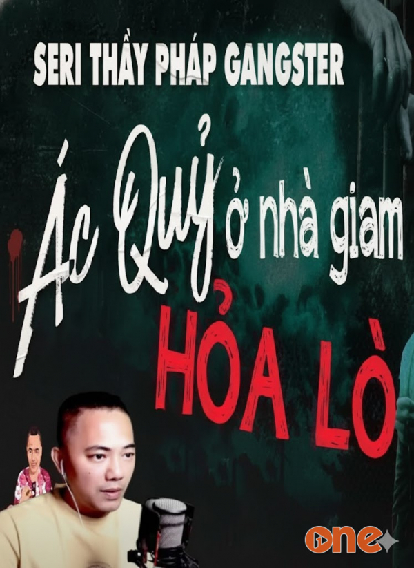 Ác Quỷ Trong Nhà Giam Hỏa Lò - MC Quàng A Tũn