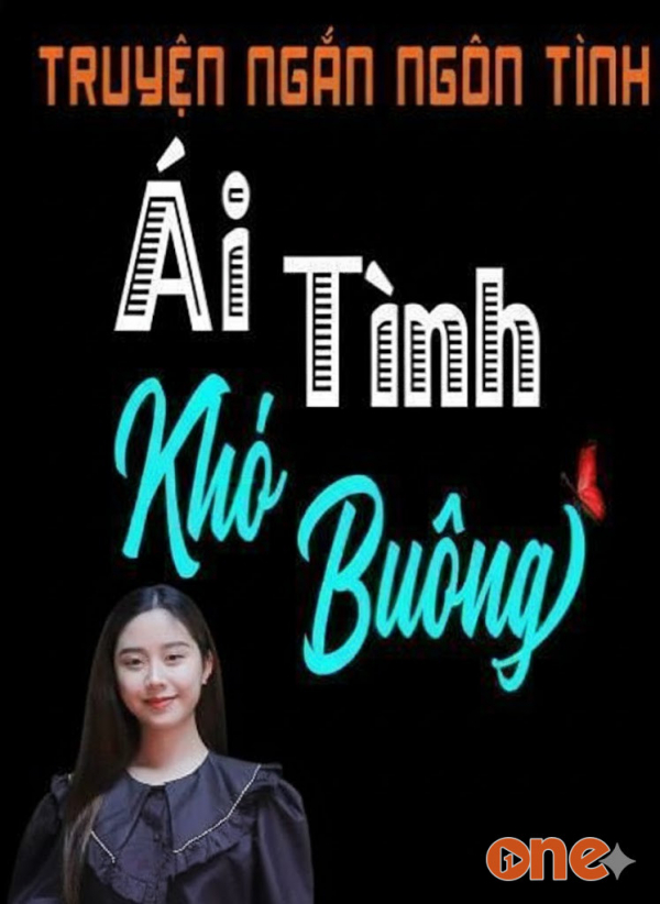 Ái Tình Khó Buông