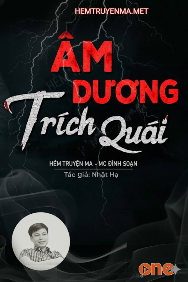 Âm Dương Quái Trích - MC Đình Soạn