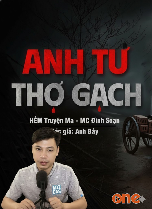 Anh Tư Thợ Gạch - MC Đình Soạn