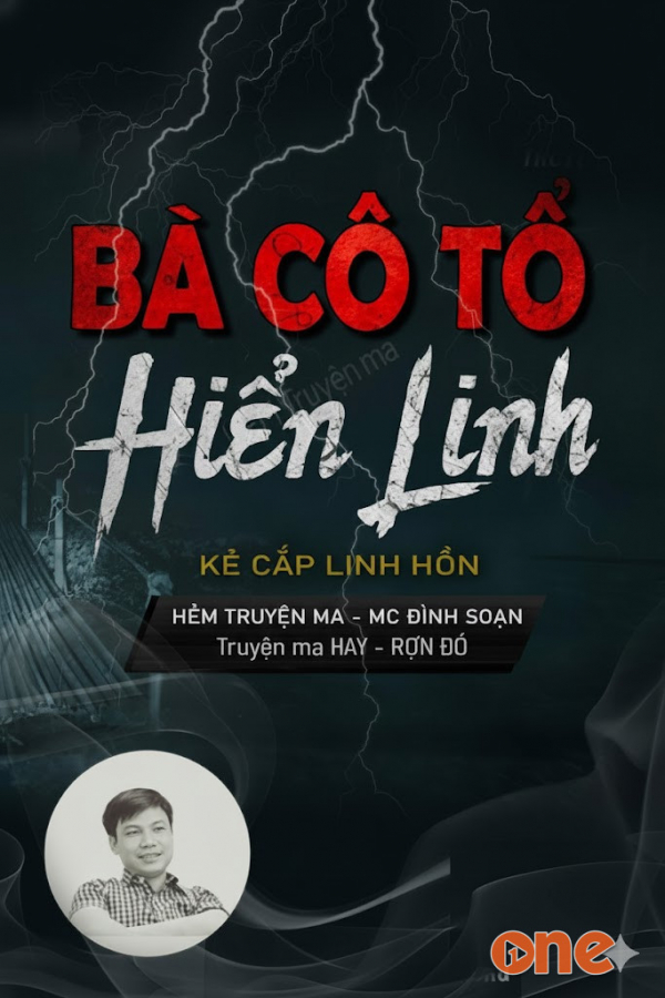 Bà Cô Tổ Hiển Linh - MC Đình Soạn
