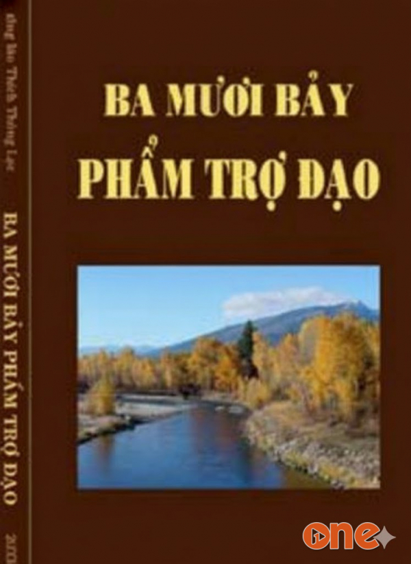 Ba Mươi Bảy Phẩm Trợ Đạo - Thích Thông Lạc