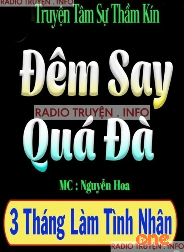 Ba Tháng Làm Tình Nhân - MC Nguyễn Hoa