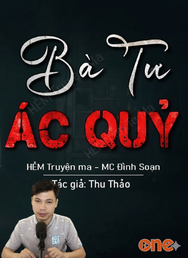 Bà Tư Ác Quỷ - MC Đình Soạn