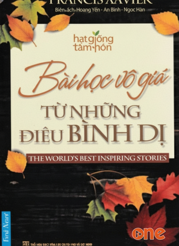 Bài Học Vô Giá Từ Những Điều Bình Dị - Tường Vi