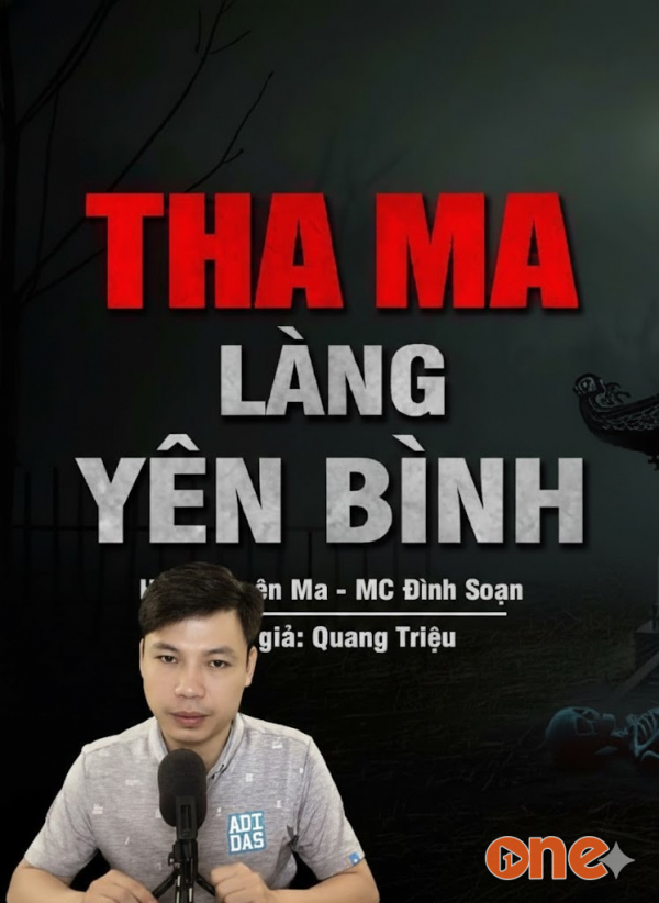 Bãi Tha Ma Làng Yên Bình - MC Đình Soạn