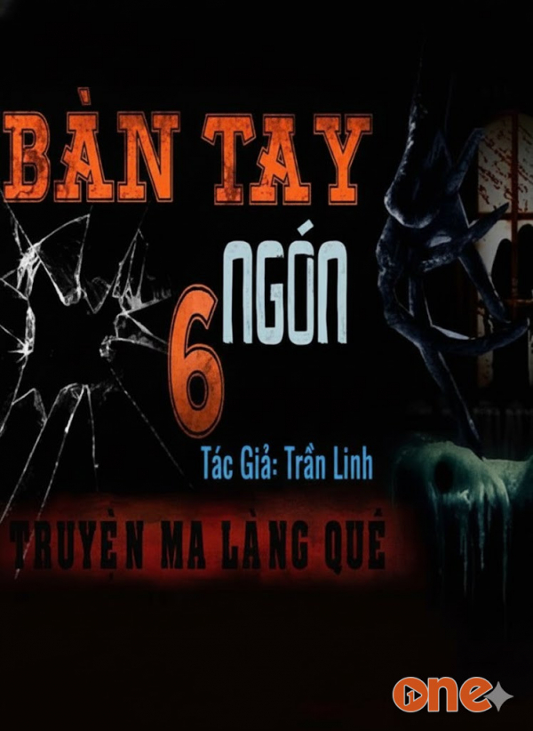 Bàn Tay 6 Ngón - MC Duy Thuận