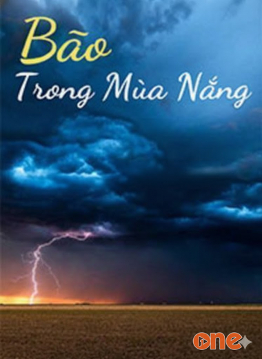 Bão Trong Mùa Nắng