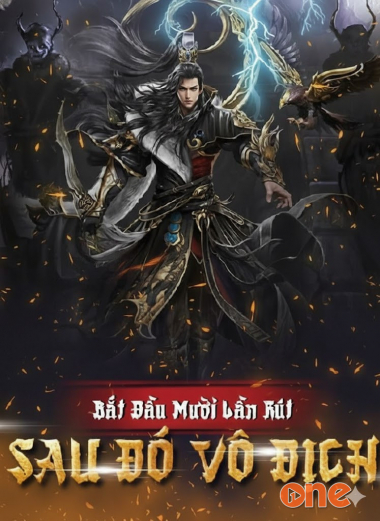 Bắt Đầu Mười Liên Rút Sau Đó Vô Địch