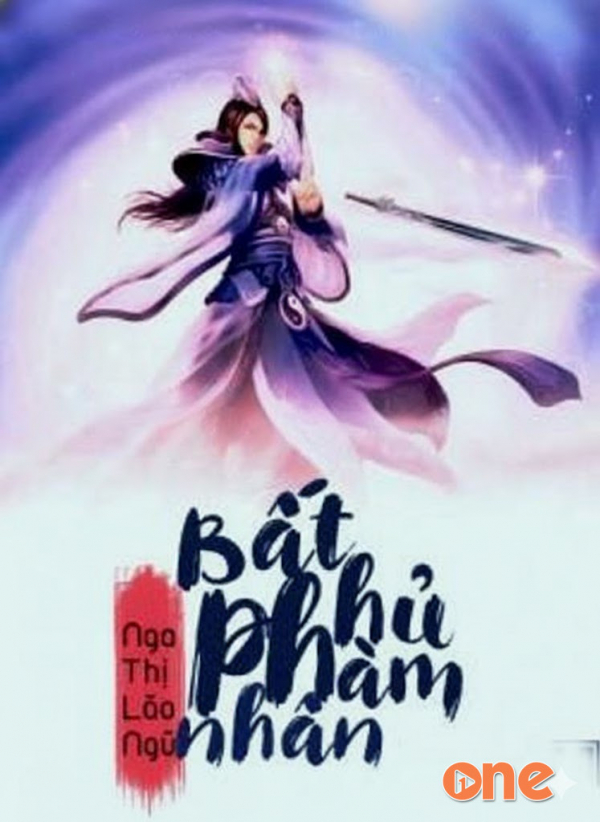 Bất Hủ Phàm Nhân - Chưa Cập Nhật