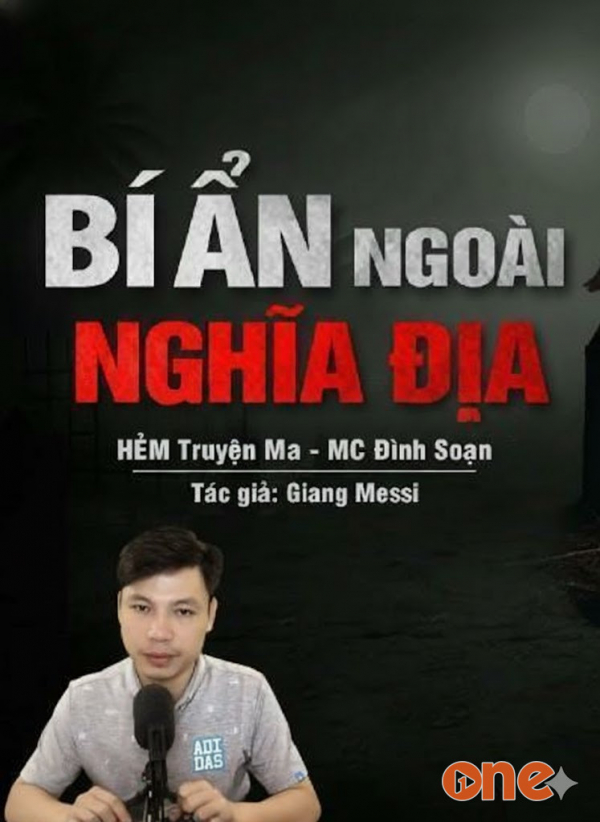 Bí Ẩn Ngoài Nghĩa Địa - MC Đình Soạn