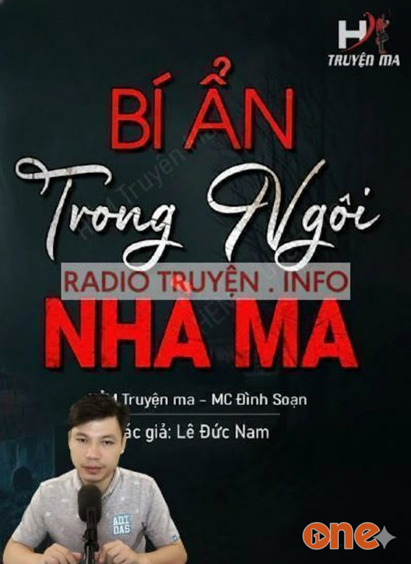 Bí Ẩn Trong Ngôi Nhà Ma - MC Đình Soạn