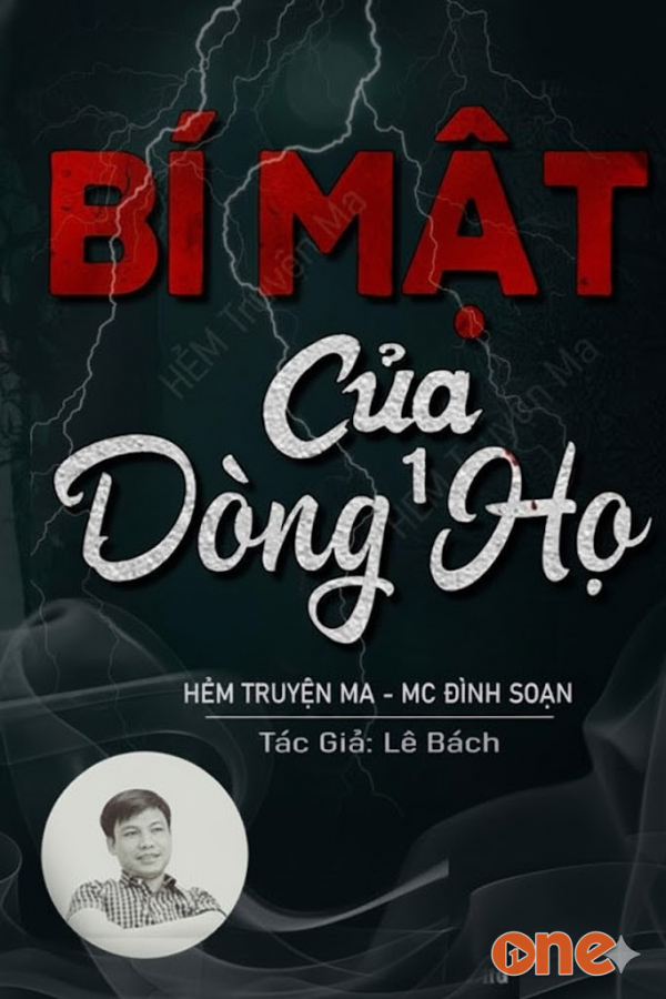 Bí Mật Của 1 Dòng Họ - MC Đình Soạn