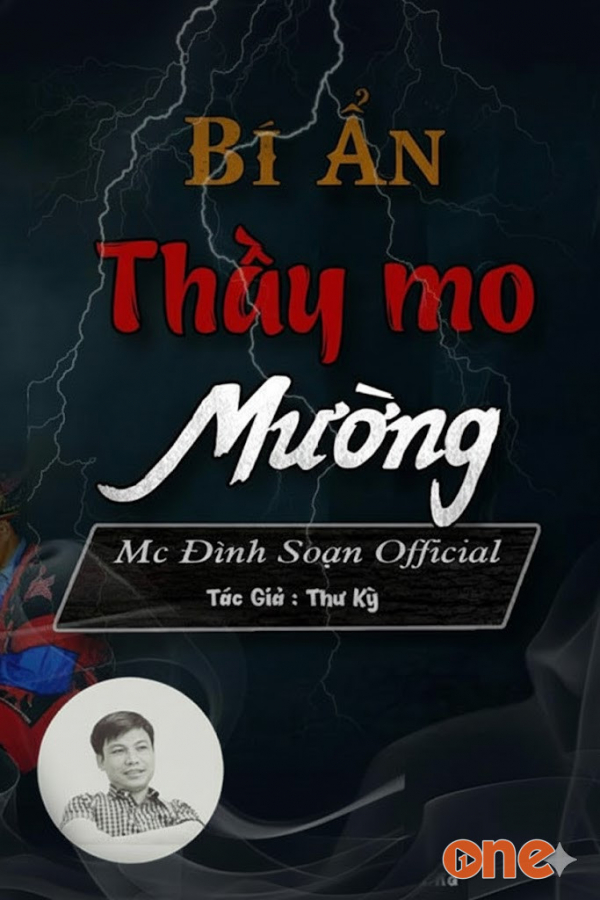 Bí Mật Thầy Mo Mường - MC Đình Soạn