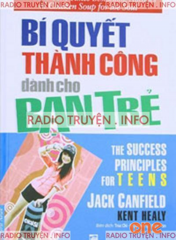 Bí Quyết Thành Công Dành Cho Bạn Trẻ - Kent Healy