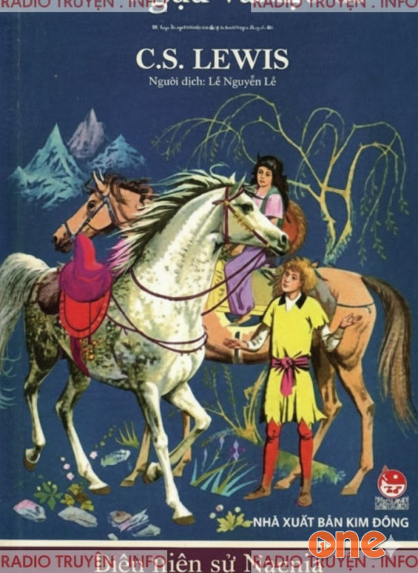 Biên Niên Sử Narnia 3 -  Con Ngựa Và Cậu Bé - Ds Ngọc