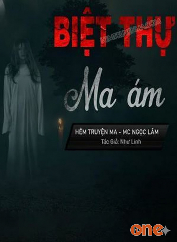 Biệt Thự Ma Ám - MC Ngọc Lâm