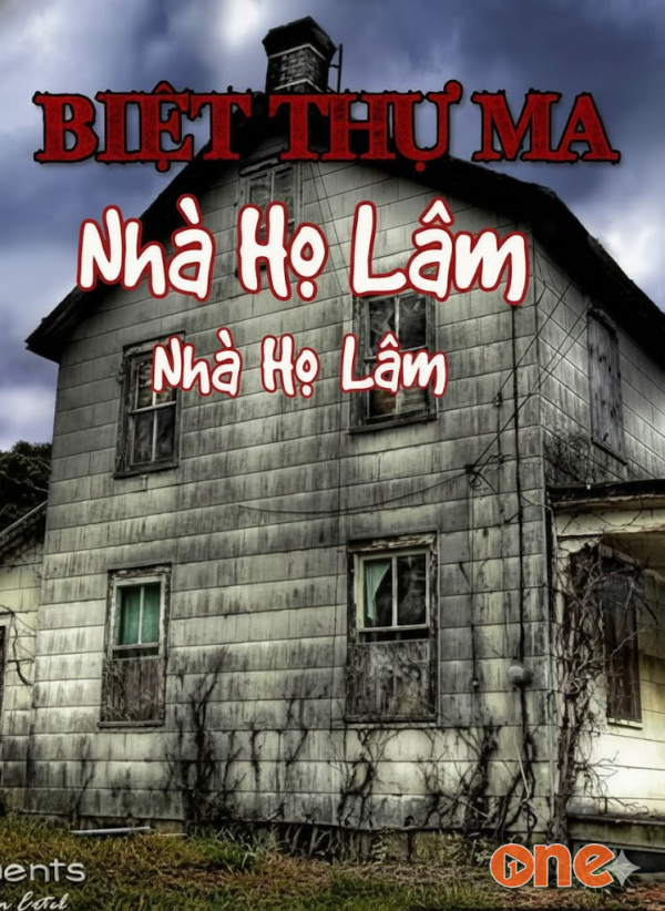 Biệt Thự Ma Nhà Họ Lâm - Vu Lee