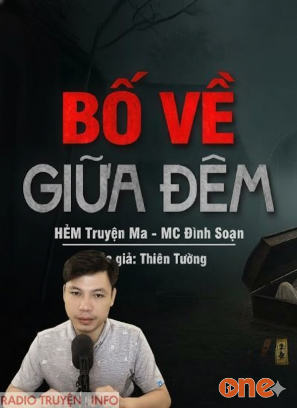 Bố Về Giữa Đêm - MC Đình Soạn