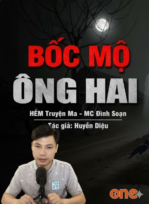 Bốc Mộ Ông Hai - MC Đình Soạn