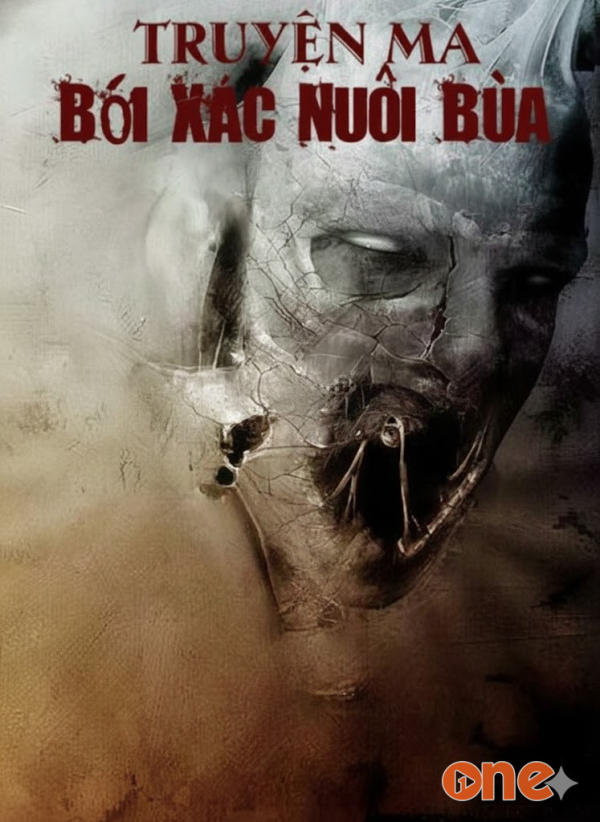 Bới Xác Nuôi Bùa - Chưa Cập Nhật