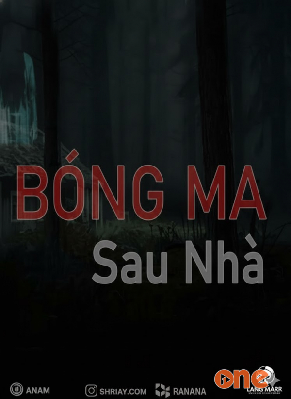 Bóng Ma Sau Nhà - MC Đình Soạn