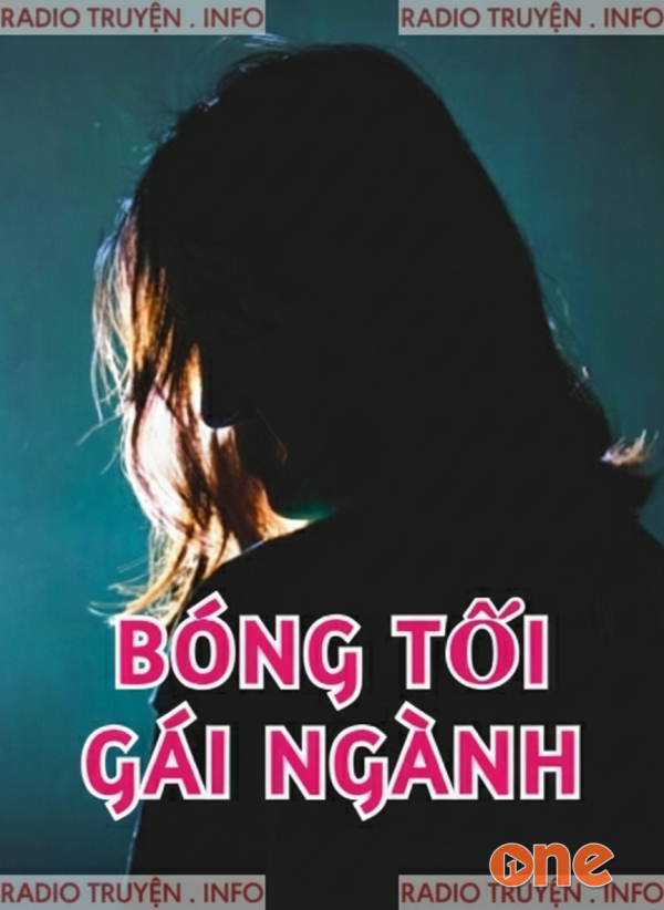 Bóng Tối Gái Ngành - MC Liễu Truyện