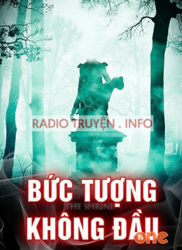 Bức Tượng Không Đầu - MC Tuấn Anh